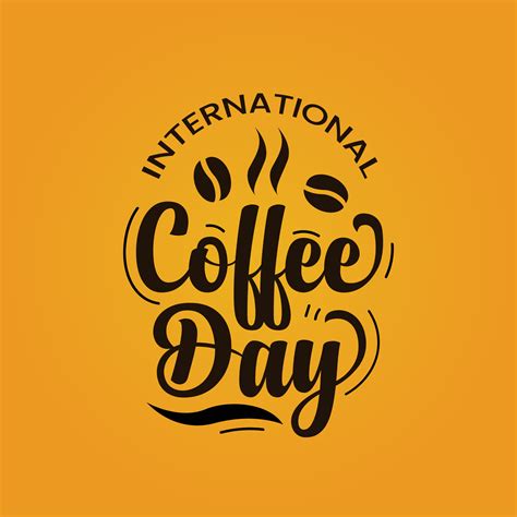 Coffee day vector illustration with text and coffee beans for ...