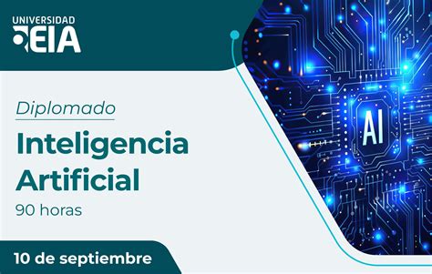 Diplomado En Inteligencia Artificial Eia