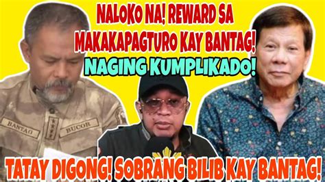 Reward Sa Ulo Ni Bantag Naging Kumplikado Wala Tuloy Gusto Magturo