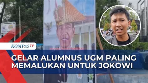 Ini Alasan Bem Ugm Anugerahi Presiden Jokowi Sebagai Alumnus Paling