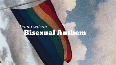 Domo Wilson Bisexual Anthem Tradução Youtube