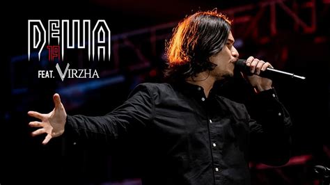 Dewa Feat Virzha Terungkap Sosok Terbaik Virzha Tentang Bayaran