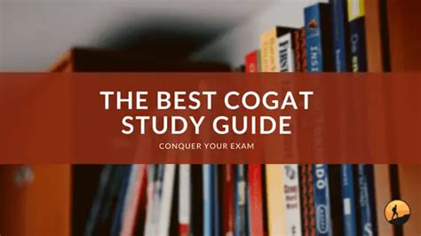 The 10 Best CogAT Study Guide For 2024 Conquer Your Exam