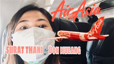 Fly Safe With Airasia Surat Thani To Don Mueang Airport Bangkok Youtube