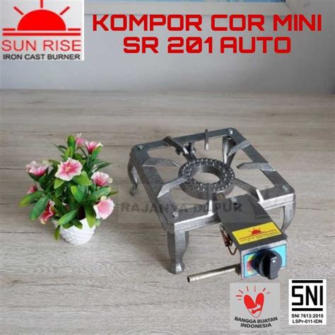 Jual Kompor Gas 1 Tungku Bodi Cor Sunrise Sun Rise Tipe 201 Auto Sni