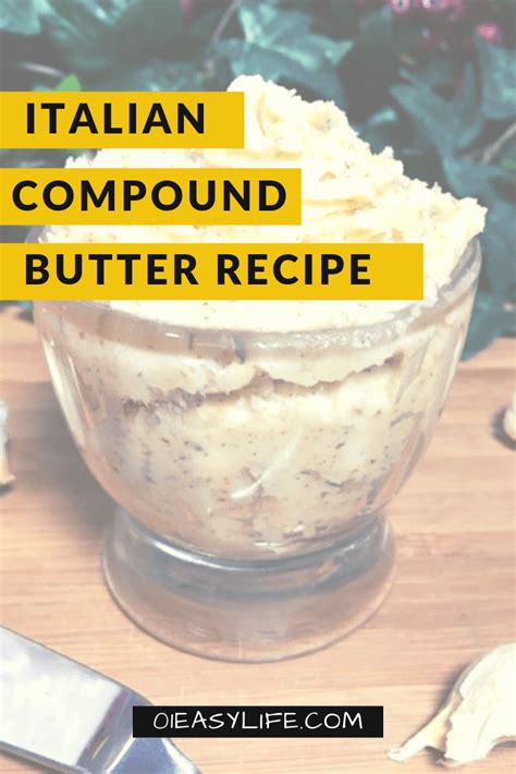 Easy Italian Compound Butter Easy Recipes