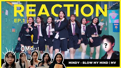 Mindy Blow My Mind Mv Reaction Mv Youtube