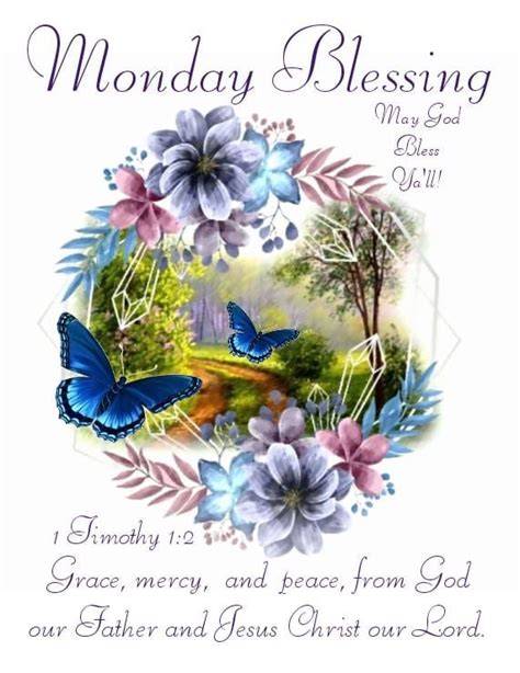 Grace Mercy And Peace From God Monday Blessing In 2021 Monday