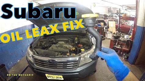 Subaru Oil Fill Tube Leaking Oil FIXED YouTube