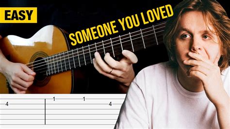 Someone You Loved Guitar Tutorial Easy Tabs Lewis Capaldi Youtube