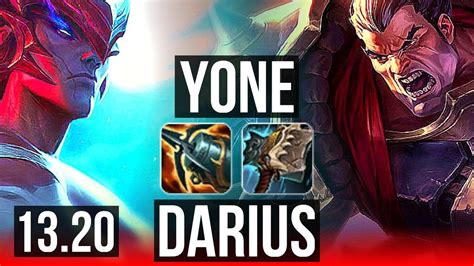 Yone Vs Darius Top Games K Mastery Dominating