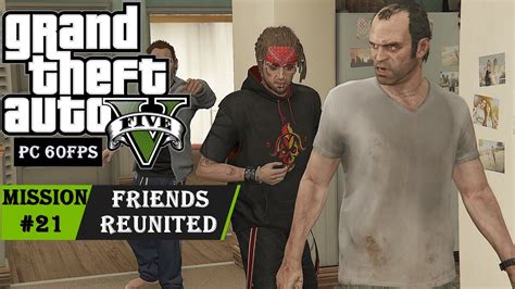 GTA 5 Mission 21 Friends Reunited YouTube