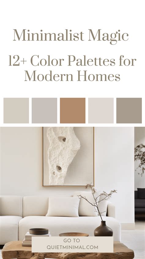 12 Minimalist Color Palettes For Your Home Take Your Pick