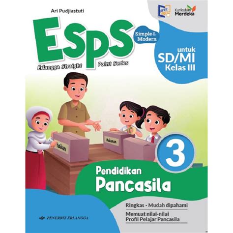 Jual ESPS PENDIDIKAN PANCASILA 3 UNTUK SD MI KELAS III KURIKULUM