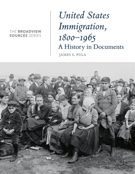 United States Immigration, 1800-1965: A History in Documents ...