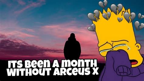 Its Been A Month Without Arceus X YouTube