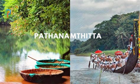 Pathanamthitta: Discover Headquarters Of Pilgrimage Tourism!