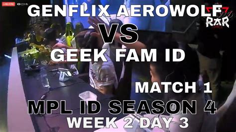 Genflix Aerowolf Vs Geek Fam Id Game Mpl Id Season Youtube