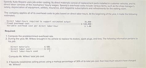 Solved Speedy Auto Repairs Uses Job Order Costin SolutionInn