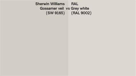 Sherwin Williams Gossamer Veil Sw 9165 Vs Ral Grey White Ral 9002