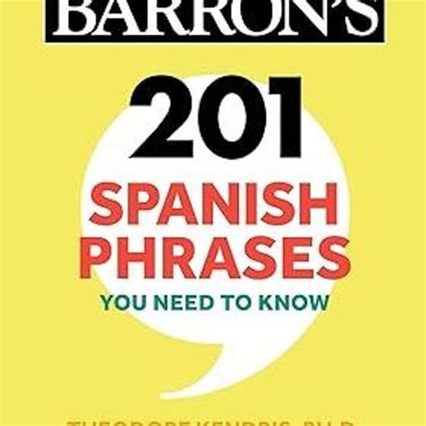 Stream 201 Spanish Phrases You Need To Know Flashcards Barron S