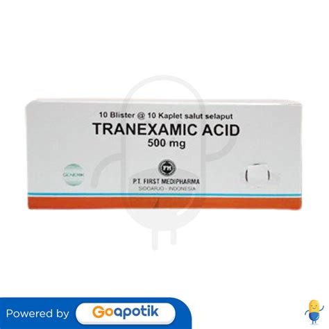 Ulasan Produk Tranexamic Acid First Medipharma Mg Box Kaplet