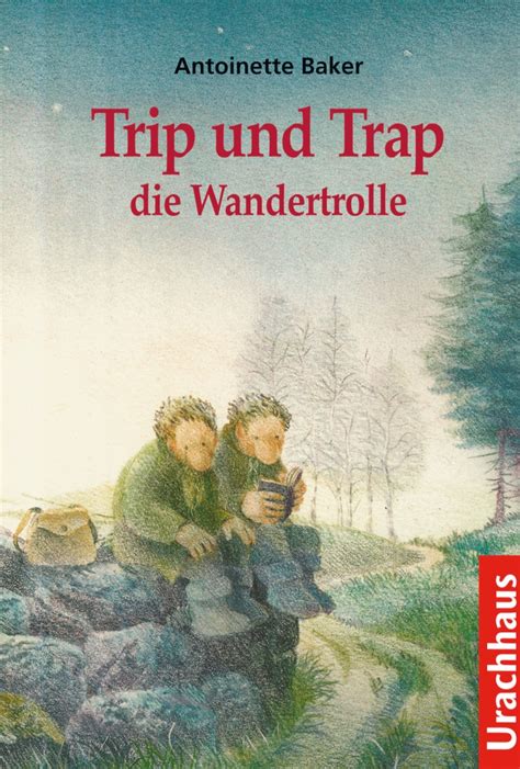 Trip und Trap Wandertrolle Kinderbücher 3 7 Jahre Bücherwelt