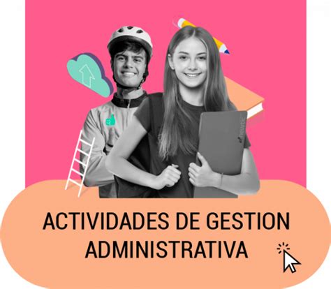 Actividades de Gestión Administrativa