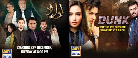 ARY Digital Drama Serials Dunk & Aulaad Are Making Waves