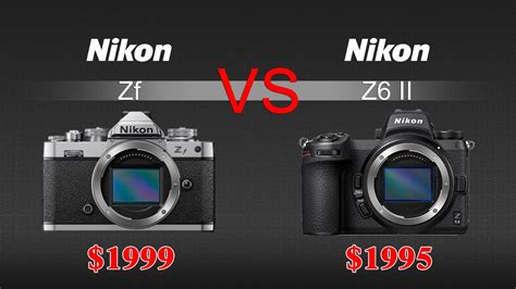 Nikon Zf Vs Nikon Z Ii Camera Comparison Youtube