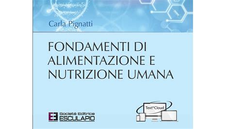 I Migliori Libri Di Biologia Della Nutrizione Notizie Scientifiche It