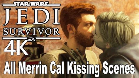 All Merrin Cal Kissing Scenes Star Wars Jedi Survivor 4k