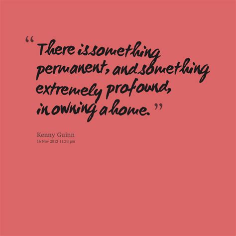 Home Ownership Quotes - ShortQuotes.cc