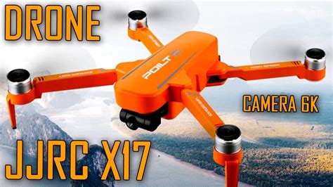 Drone Jjrc X17 Brasil Gps Camera 6k Unboxing É Primeiras ImpressÕes Primeiro Voo Teste Do Drone