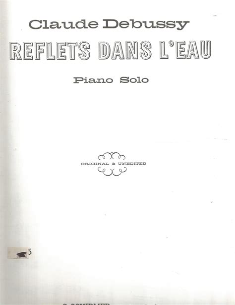 Reflets Dans L Eau From Images For The Piano By Claude Debussy Goodreads