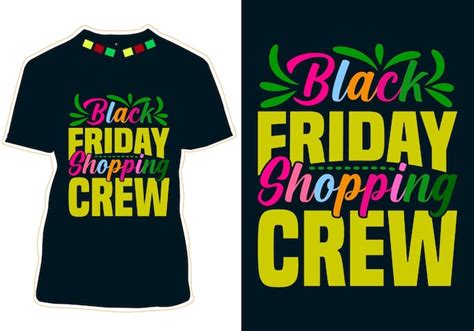 Premium Vector Black Friday T Shirt Design Vector