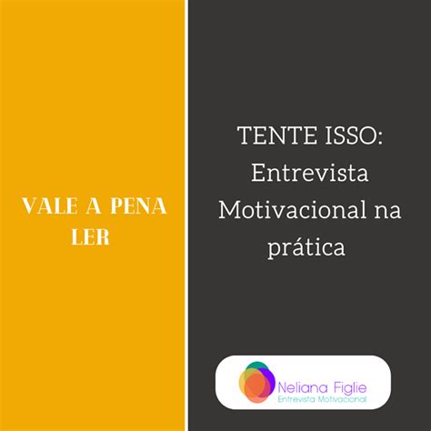 TENTE ISSO Entrevista Motivacional na prática Como fazer Afirmação