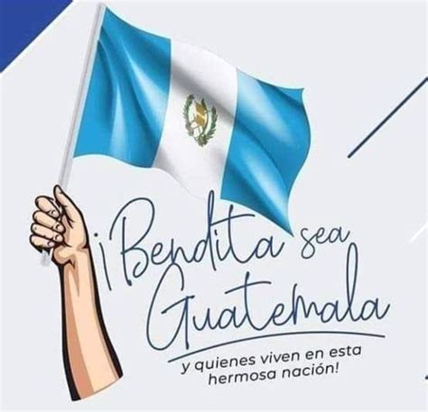 Pin De Anamaria Archila En Guatemala Frases De Independencia