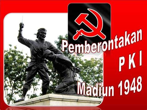 SparobayaTokoh: Pemberontakan PKI Madiun 1948