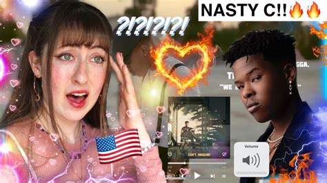 First Time Reacting To Nasty C Cant Imagine Lyric Video Dir