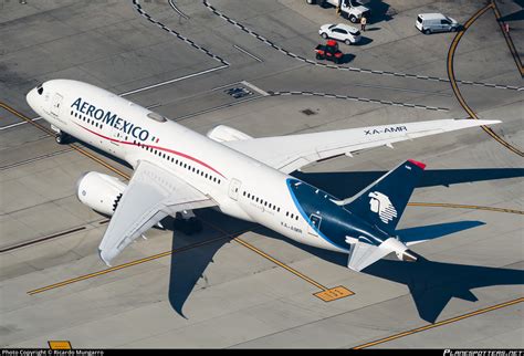 Xa Amr Aerom Xico Boeing Dreamliner Photo By Ricardo Mungarro