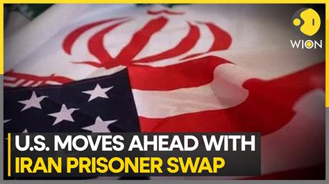 Us Iran Prisoner Swap Us To Maintain Oversight Of Funds Released Under