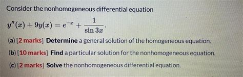 Solved Consider The Nonhomogeneous Differential Equation Chegg