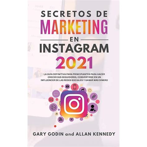 Buy Secretos de Marketing En Instagram 2021 La guía definitiva para