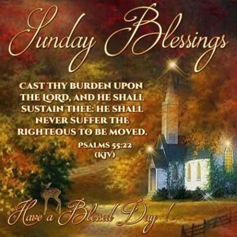 Sunday Blessings Psalms 55:22 | Blessed sunday, Sunday quotes, Blessed sunday quotes