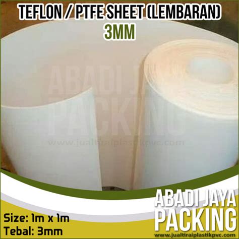 Jual Ptfe Sheet Teflon Lembaran Teflon Ptfe 3mm X 1m X 1m Jakarta Barat Abadi Jaya