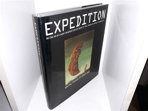 Expedition Being An Account In Words And Artwork Of The A D