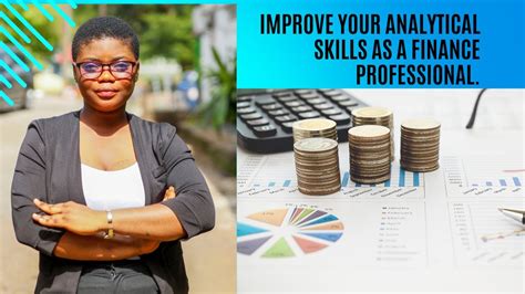 How To Improve Your Analytical Skills As A Finance Professional Youtube