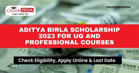 Aditya Birla Scholarship 2024 Eligibility Last Date Benefits