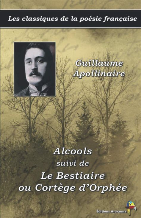 alcools de Guillaume Appolinaire 3ème Français